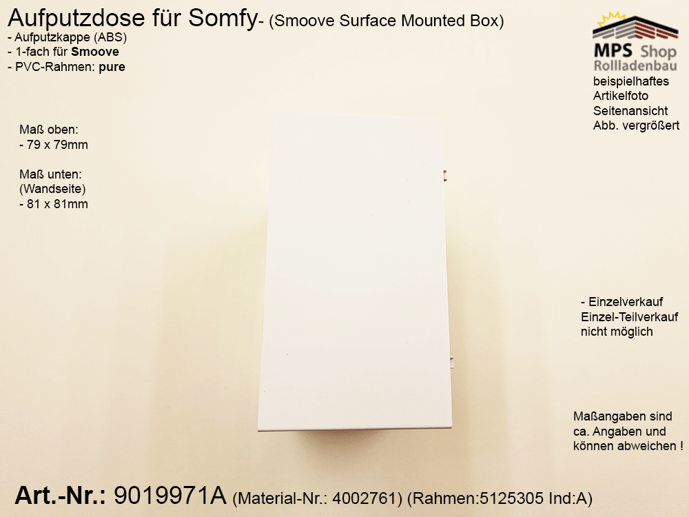 9019971A - Aufputzdose Somfy für Smoove (Surface Mounted Box)
